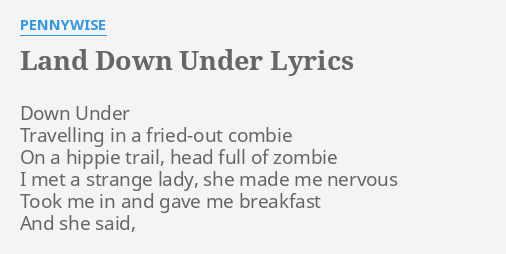 land-down-under-lyrics-by-pennywise-down-under-travelling-in