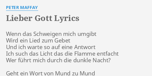 Lieber Gott Lyrics By Peter Maffay Wenn Das Schweigen Mich