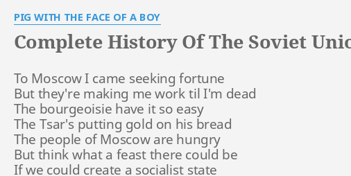 complete history of soviet union lyrics