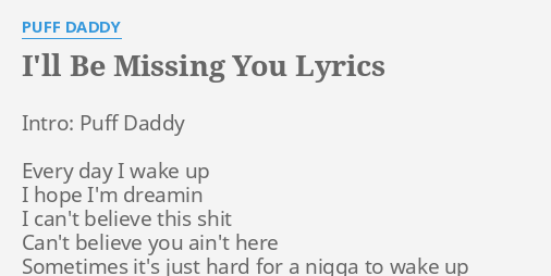 i-ll-be-missing-you-lyrics-by-puff-daddy-intro-puff-daddy-every