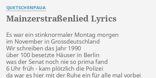 Mainzerstrassenlied Lyrics By Quetschenpaua Es War Ein Stinknormaler