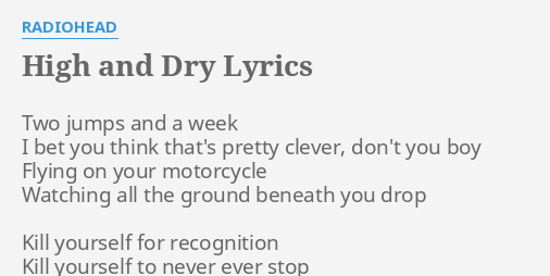 high-and-dry-lyrics-by-radiohead-two-jumps-and-a