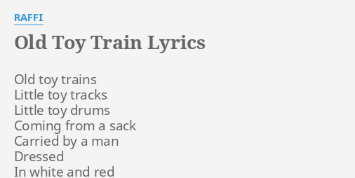 Little Toy Trains Little Toy Tracks Lyrics - ToyWalls