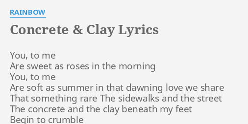 concrete and clay lyrics        <h3 class=
