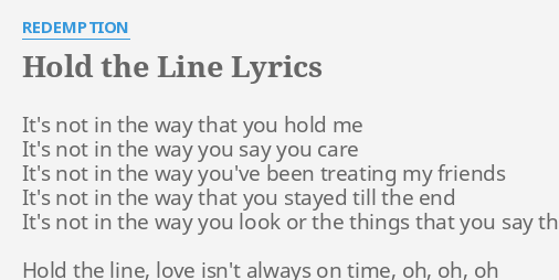 Hold The Line Lyrics By Redemption It S Not In The