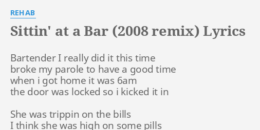 SITTIN' AT A BAR (2008 REMIX)