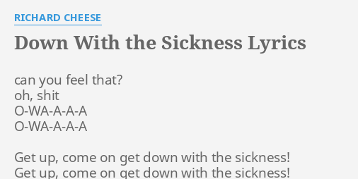 Get up get down with the sickness on sale lyrics