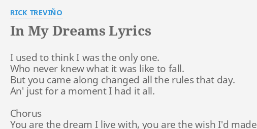 In My Dreams Lyrics By Rick Trevino I Used To Think