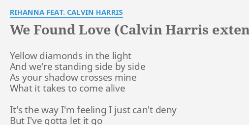 We Found Love - song and lyrics by Rihanna, Calvin Harris