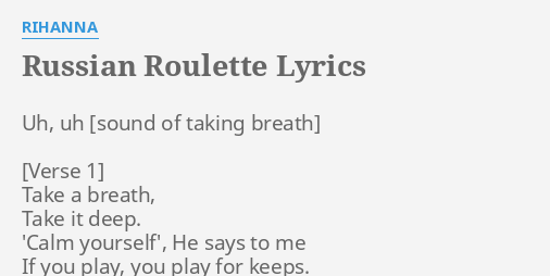 Rihanna – Russian Roulette Lyrics