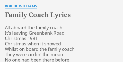 make the most of your family coach lyrics