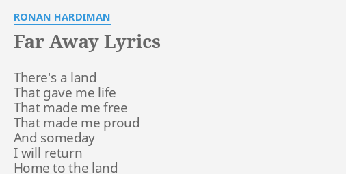 Far Away Lyrics By Ronan Hardiman There S A Land That