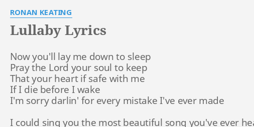 Lullaby Lyrics By Ronan Keating Now You Ll Lay Me