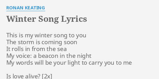 Download Winter Song Lyrics By Ronan Keating This Is My Winter