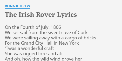 The Irish Rover Lyrics By Ronnie Drew On The Fourth Of