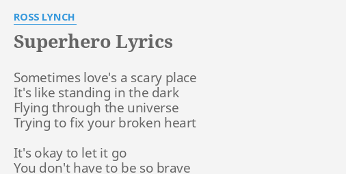 Ross Lynch – Superhero Lyrics