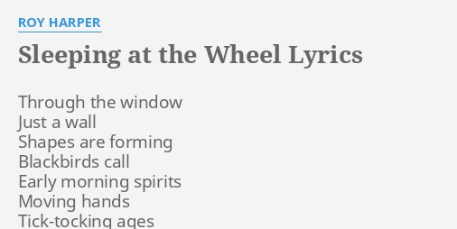 sleeping-at-the-wheel-lyrics-by-roy-harper-through-the-window-just