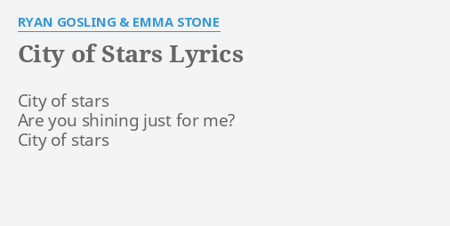 city of stars ryan gosling & emma stone song lyrics