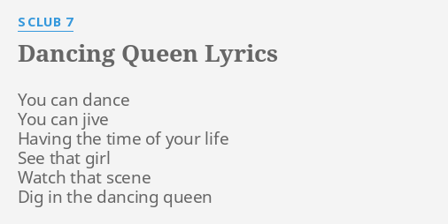 Dancing Queen Lyrics By S Club 7 You Can Dance You