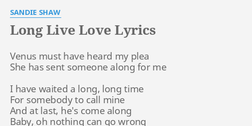 long-live-love-lyrics-by-sandie-shaw-venus-must-have-heard