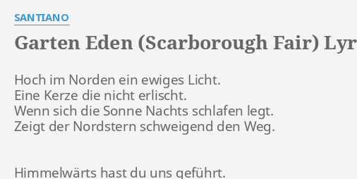 Garten Eden Scarborough Fair Lyrics By Santiano Hoch Im Norden