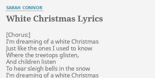 White Christmas Lyrics By Sarah Connor I M Dreaming Of A