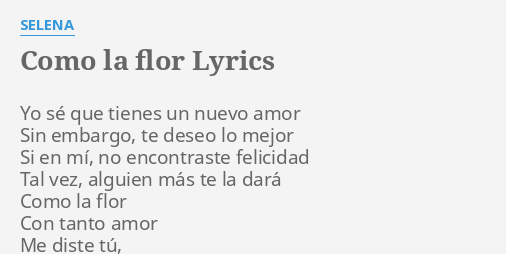 Selena – Como La Flor Lyrics