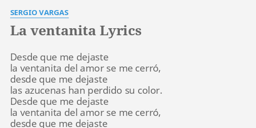 la ventanita lyrics by sergio vargas desde que me dejaste