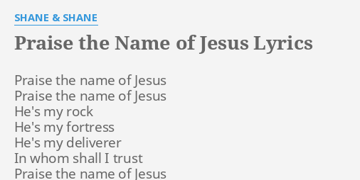 praise the name of jesus lyrics hymnal