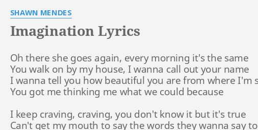 Shawn Mendes, Imagination- Lyrics in 2023