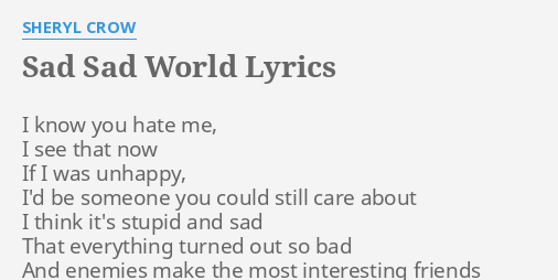 song sad world lyrics