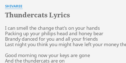 Thundercats Lyrics By Shivaree I Can Smell The