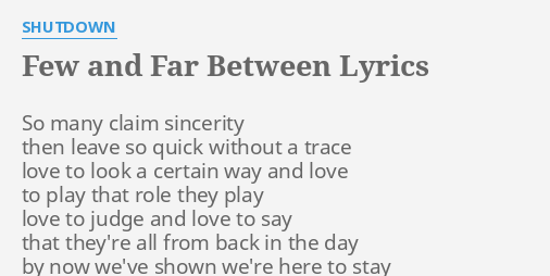 few-and-far-between-lyrics-by-shutdown-so-many-claim-sincerity