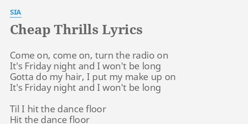 Cheap Thrills Lyrics