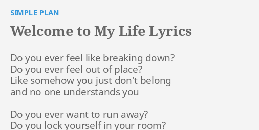 simple plan welcome to my life