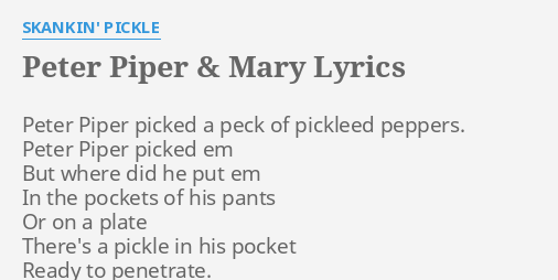 Peter piper picked a peck of pickled peppers song lyrics