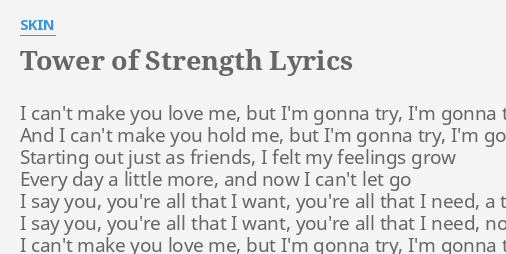 tower-of-strength-lyrics-by-skin-i-can-t-make-you