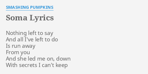 The Smashing Pumpkins – Soma Lyrics