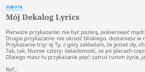 MÓj Dekalog Lyrics By Sobota Pierwsze Przykazanie Nie Być 7535