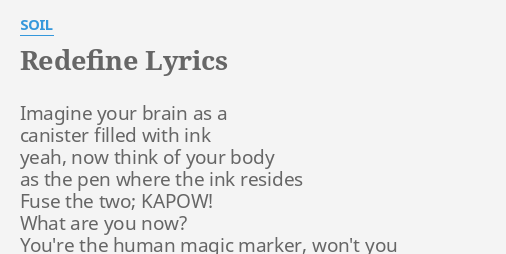 redefine-lyrics-by-soil-imagine-your-brain-as