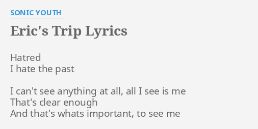 sonic youth eric's trip lyrics
