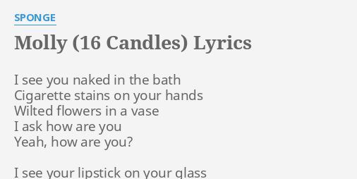 16 candles lyrics sponge