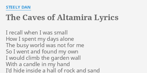 THE CAVES OF ALTAMIRA LYRICS By STEELY DAN I Recall When I   The Caves Of Altamira 20