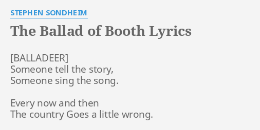 the ballad of booth lyrics