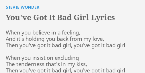 you-ve-got-it-bad-girl-lyrics-by-stevie-wonder-when-you-believe-in