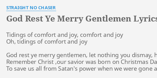 God Rest Ye Merry Gentlemen Lyrics By Straight No Chaser Tidings