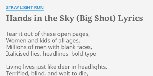 Hands In The Sky ( Big Shot) Lyrics - Straylight Run - TV Fanatic