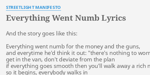 everything-went-numb-lyrics-by-streetlight-manifesto-and-the-story