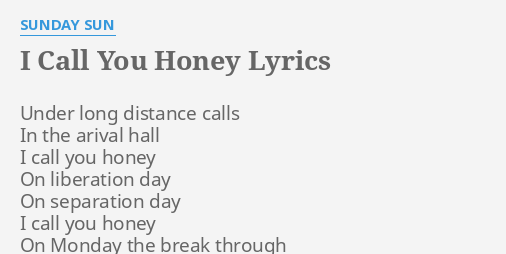 Call to honey