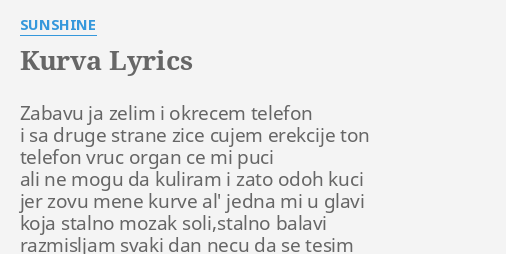 Kurva Lyrics By Sunshine Zabavu Ja Zelim I